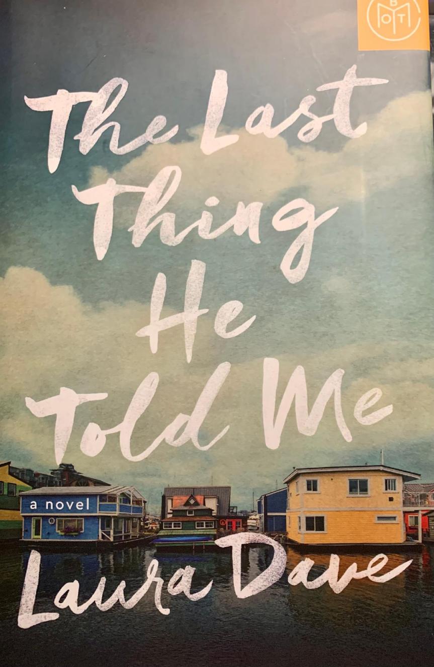 Review – The Last Thing He Told Me by Laura Dave